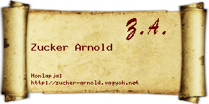 Zucker Arnold névjegykártya
